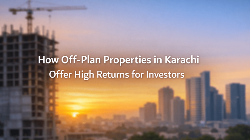 off plan properties in karachi